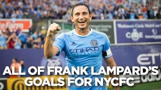 All of Frank Lampards Goals for NYCFC [upl. by Neersan]