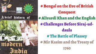 V14 How Britishers Captured Bengal Battle of Plassey Nawabs of Bengal Spectrum Modern History [upl. by Correna]