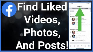 How To Find Liked Videos Photos Post On Facebook [upl. by Dnob]