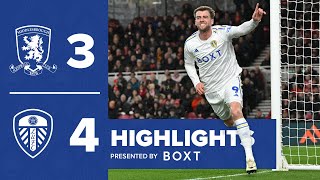 Highlights Middlesbrough 34 Leeds United  SEVENGOAL THRILLER [upl. by Vitus]