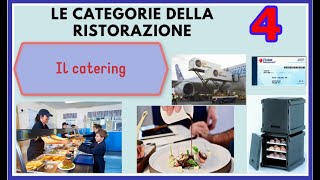 Le categorie della ristorazione parte 45  Il catering [upl. by Arak689]