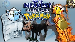 Top 10 Weakest Legendary Pokémon [upl. by Assen]