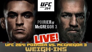 UFC 264 Official WEIGHINS Poirier vs McGregor 3  LIVE [upl. by Malinowski]