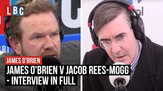 James OBrien VS Jacob ReesMogg On Brexit  FULL Interview  LBC [upl. by Gerius]