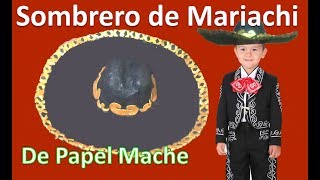 COMO HACER UN SOMBRERO  SOMBRERO CHARRO  MARIACHI  RECICLAJE LMI [upl. by Picker]