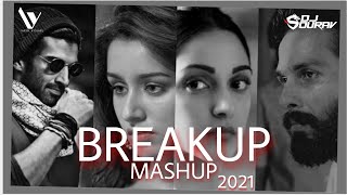 Breakup Mashup 2021  Dj Sourav X Yash Visual  Breakup [upl. by Doehne975]