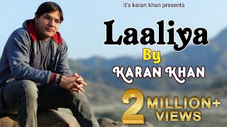 Karan Khan  Laaliya Official  Gulqand Video [upl. by Bonni]