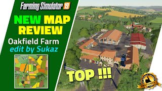 FS19  REVIEW  NEW MAP quotOakfield Farmquot special Edit by Sukaz [upl. by Irac]