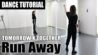 ［DANCE TUTORIAL］TXT  Run Away ｜9와 4분의 3승강장에서 너를 기다려｜cover dance [upl. by Marijane913]