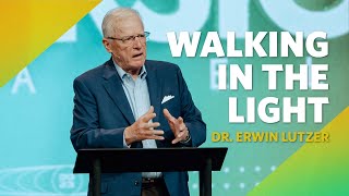 Walking in the Light  I John 1  Dr Erwin Lutzer [upl. by Hcurob412]