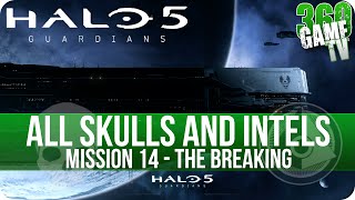 Halo 5 Guardians All Skull and Intel Locations Mission 14 The Breaking Collectibles Guide Part 14 [upl. by Phillida]