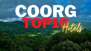 Top10 Hotels in Coorg India  Best Luxury Resorts in Coorg  Karnataka [upl. by Mutua]