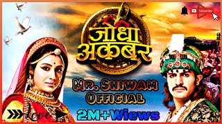 DIL KO DHADAKNA TUMNE SIKHAYA FULL SONG  JODHA AKBAR  SERIAL SONG  HINDI  BY MR SHIWAM OFFICIAL [upl. by Buine]