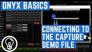 Connecting to the Capture Demo File  ONYX Basics [upl. by Aeki]