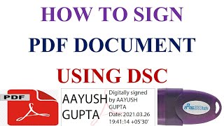 HOW TO SIGN A PDF FILE USING DSC HOW TO INSERT DSC IN ANY PDF FILE DIGITALLY SIGN PDF FILE BY DSC [upl. by Dinsdale]