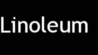 How to Pronounce Linoleum [upl. by Ahseiat]