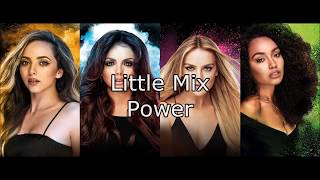 Little Mix  Power ft Stormzy  Lyrics Single Version [upl. by Marielle]