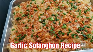 Garlic Sotanghon Recipe  Contis Style  Mhans Kitchen Atbp [upl. by Valenta]