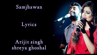 Samjhawan Lyrics  Shreya Ghoshal  Arijit singh  Alia Bhatt  Varun Dhawan  RB Lyrics Lover [upl. by Ynner]