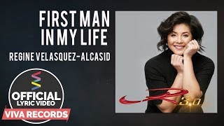 First Man In My Life — Regine VelasquezAlcasid Official Lyric Video [upl. by Nysila]