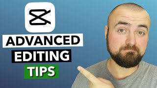 7 Advanced Editing Tips in CapCut Video Editor [upl. by Ala]