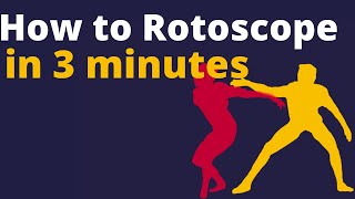 How to Rotoscope in 3 Minutes [upl. by Quita448]