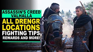 Assassins Creed Valhalla  ALL DRENGR LOCATIONS  Fighting Tips and More [upl. by Krystin]