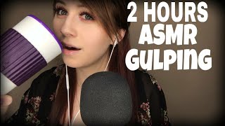 ASMR Gulping Sounds 2 Hour Version [upl. by Llorrac]