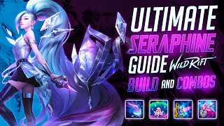 Wild Rift  Seraphine Guide  Build Combos Runes Tips and Tricks Mid and Support [upl. by Nolahp311]