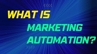 What is Marketing Automation [upl. by Norvun]