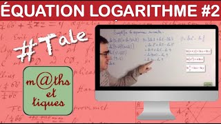 Résoudre une équation contenant des logarithmes 2  Terminale [upl. by Dolf360]