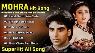 Mohra Movie All SongsAkshay Kumar amp Raveena TandonLONG TIME [upl. by Araes]