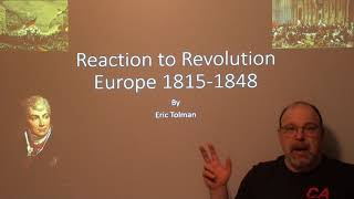 Metternichs Europe 1815 to 1848  Lecture by Eric Tolman [upl. by Yerot]