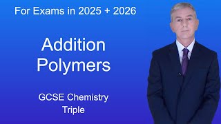 GCSE Chemistry Revision quotAddition Polymersquot Triple [upl. by Hillell]