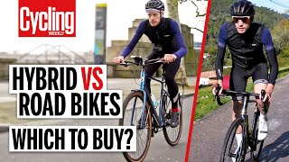 Hybrid Vs Road Bike 5 Key Differences You Need To Know  Cycling Weekly [upl. by Mcroberts]