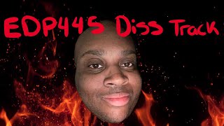 EDP445 DISS TRACK [upl. by Sisson]