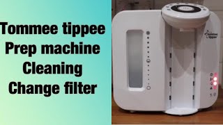 TOMMEE TIPPEE PREP MACHINE cleaning calc and change filter [upl. by Heywood]