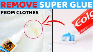 Easy Way to Remove Super Glue Stain from Clothes or Fabric amp Jeans With Home Solution [upl. by Attenov794]