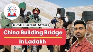 China Building Second Bridge on Pangong Tso Lake In Ladakha  Aims amp Concerns  Legacy IAS Academy [upl. by Alejo]