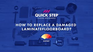 How to replace a damaged laminate board  Tutorial by QuickStep [upl. by Eselahc]