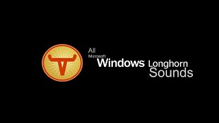 All Windows Longhorn Sounds [upl. by Rosenstein]