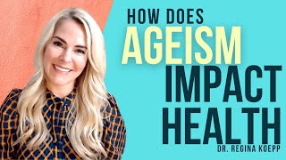 What is ageism amp how does it affect older adults health [upl. by Einon]