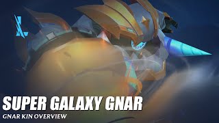 Super Galaxy Gnar  Wild Rif [upl. by Baoj]