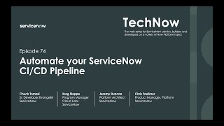 TechNow Ep 74  Automate your ServiceNow CICD pipeline [upl. by Allana795]