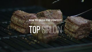 How To Grill a Top Sirloin Steak [upl. by Nnahsal977]