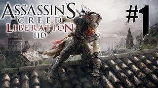 Assassins Creed Liberation HD  Playthrough 1 FRHD [upl. by Felske617]