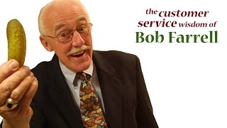 Give em the Pickle by Bob Farrell  Customer Service Training [upl. by Lawlor313]