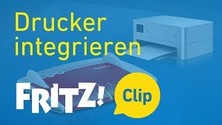 FRITZ Clip – Drucker an der FRITZBox nutzen [upl. by Aneema]