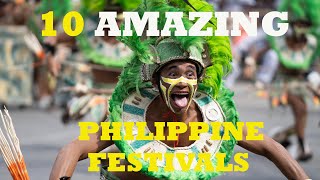 10 AMAZING PHILIPPINE FESTIVALS [upl. by Yatnahs3]