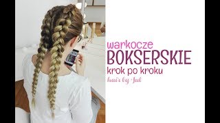 Warkocze bokserskie krok po kroku  hair by Jul [upl. by Servais508]